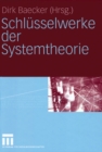 Image for Schlusselwerke der Systemtheorie