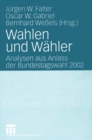 Image for Wahlen und Wahler: Analysen aus Anlass der Bundestagswahl 2002
