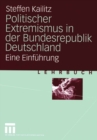 Image for Politischer Extremismus in der Bundesrepublik Deutschland: Eine Einfuhrung
