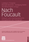 Image for Nach Foucault: Diskurs- und machtanalytische Perspektiven der Padagogik