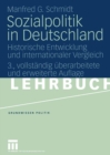Image for Sozialpolitik in Deutschland: Historische Entwicklung und internationaler Vergleich