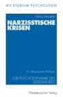 Image for Narzisstische Krisen: Zur Psychodynamik des Selbstmords