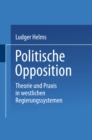 Image for Politische Opposition: Theorie und Praxis in westlichen Regierungssystemen