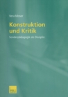 Image for Konstruktion und Kritik: Sonderpadagogik als Disziplin