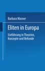 Image for Eliten in Europa: Einfuhrung in Theorien, Konzepte und Befunde