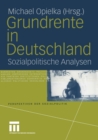Image for Grundrente in Deutschland: Sozialpolitische Analysen