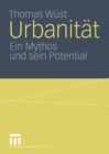 Image for Urbanitat: Ein Mythos und sein Potential