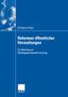 Image for Reformen offentlicher Verwaltungen: Ein Beitrag zur Strategieprozessforschung