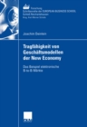 Image for Tragfahigkeit Von Geschaftsmodellen Der New Economy: Das Beispiel Elektronische B-to-b-markte : 47