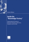 Image for Inside the &amp;quote;knowledge Factory&amp;quote;: Organizational Change in Business Schools in Germany, Sweden and the Usa
