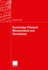 Image for Knowledge Potential Measurement and Uncertainty