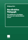 Image for Non-direktive Padagogik: Eine Einfuhrung in Grundlagen Und Praxis Des Selbstbestimmten Lernens