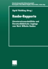Image for Raabe-rapporte: Literaturwissenschaftliche Und Literaturdidaktische Zugange Zum Werk Wilhelm Raabes