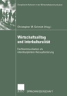 Image for Wirtschaftsalltag Und Interkulturalitat: Fachkommunikation Als Interdisziplinare Herausforderung : 2