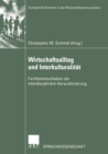 Image for Wirtschaftsalltag Und Interkulturalitat: Fachkommunikation Als Interdisziplinare Herausforderung