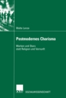Image for Postmodernes Charisma: Marken Und Stars Statt Religion Und Vernunft