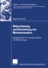 Image for Wahrnehmung Und Beurteilung Von Markentransfers: Erfolgsfaktoren Fur Transferprodukte Und Markenimage