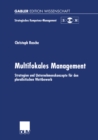 Image for Multifokales Management: Strategien und Unternehmenskonzepte fur den pluralistischen Wettbewerb