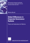 Image for Global Differences in Corporate Governance Systems: Theory and Implications for Reforms