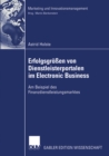 Image for Erfolgsgroen Von Dienstleisterportalen Im Electronic Business: Am Beispiel Des Finanzdienstleistungsmarktes