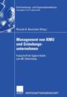 Image for Management von KMU und Grundungsunternehmen : Festschrift fur Egbert Kahle zum 60. Geburtstag