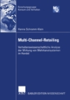 Image for Multi-Channel-Retailing: Verhaltenswissenschaftliche Analyse der Wirkung von Mehrkanalsystemen im Handel