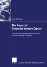Image for Impact of Corporate Venture Capital: Potentials of Competitive Advantages for the Investing Company