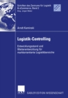 Image for Logistik-controlling: Entwicklungsstand Und Weiterentwicklung Fur Marktorientierte Logistikbereiche : 2