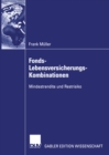 Image for Fonds-Lebensversicherungs-Kombinationen: Mindestrendite und Restrisiko