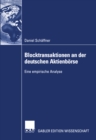 Image for Blocktransaktionen an Der Deutschen Aktienborse: Eine Empirische Analyse