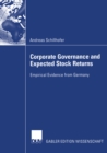 Image for Corporate Governance and Expected Stock Returns: Empirical Evidence from Germany
