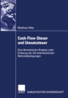 Image for Cash-flow-steuer Und Umsatzsteuer: Eine Okonomische Analyse Unter Einbezug Der Us-amerikanischen Reformuberlegungen
