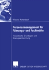 Image for Personalmanagement Fur Fuhrungs- Und Fachkrafte: Theoretische Grundlagen Und Strategieentwicklung