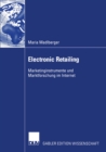 Image for Electronic Retailing: Marketinginstrumente Und Marktforschung Im Internet