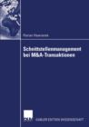 Image for Schnittstellenmanagement Bei M&amp;a-transaktionen