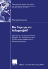 Image for Der Supergau als Anlageobjekt?: Rechtliche und wirtschaftliche Aspekte der Versicherung von Groschadensrisiken durch Finanzinstrumente