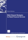 Image for Multi-Channel Strategies for Retail Financial Services