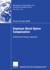 Image for Employee Stock Option Compensation: A Behavioral Finance Approach