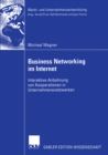 Image for Business Networking im Internet: Interaktive Anbahnung von Kooperationen in Unternehmensnetzwerken