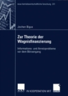 Image for Zur Theorie der Wagnisfinanzierung: Informations- und Anreizprobleme vor dem Borsengang