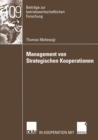 Image for Management Von Strategischen Kooperationen: Eine Ressourcenorientierte Untersuchung in Der Telekommunikationsbranche
