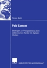 Image for Paid Content: Strategien Zur Preisgestaltung Beim Elektronischen Handel Mit Digitalen Inhalten