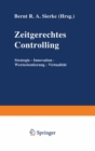 Image for Zeitgerechtes Controlling: Strategie - Innovation - Wertorientierung - Virtualitat.