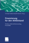 Image for Finanzierung fur den Mittelstand: Trends, Unternehmensrating, Praxisfalle