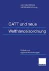 Image for GATT und neue Welthandelsordnung