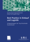 Image for Best Practice in Einkauf Und Logistik: Erfolgsstrategien Der Top-entscheider Deutschlands