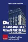Image for Die Renaissance der Privatbankiers