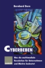 Image for Cyberbeben: Was Die Multimediale Revolution Fur Unternehmen Und Markte Bedeutet