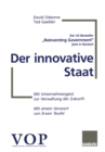 Image for Der innovative Staat: Mit Unternehmergeist zur Verwaltung der Zukunft.