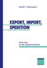 Image for Export, Import, Spedition: Know-how Fur Die Verkehrswirtschaft.